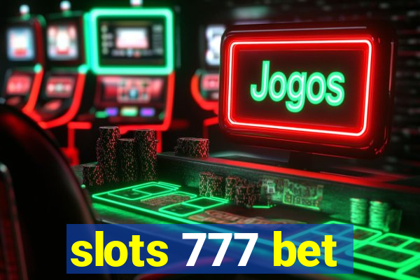 slots 777 bet