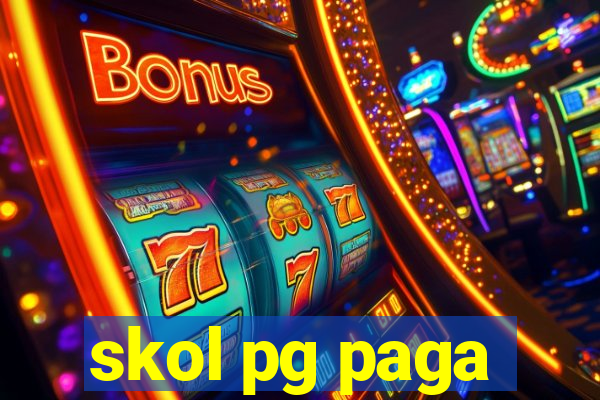 skol pg paga