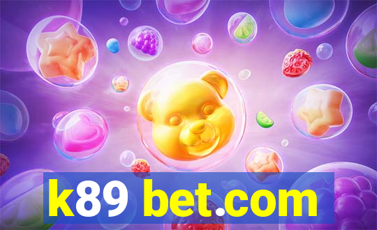 k89 bet.com