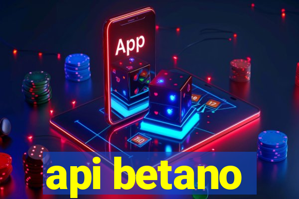 api betano