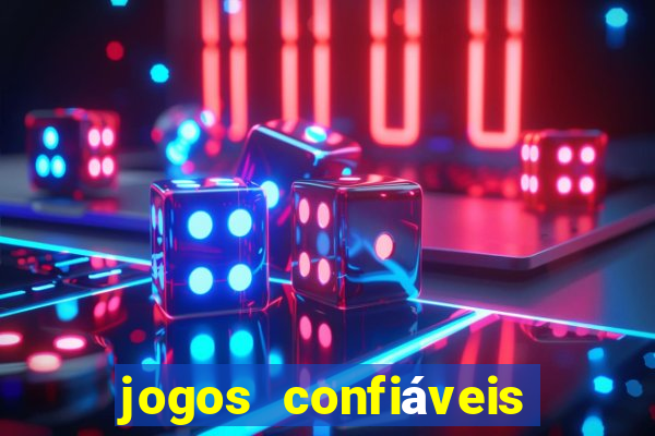 jogos confiáveis que ganha dinheiro