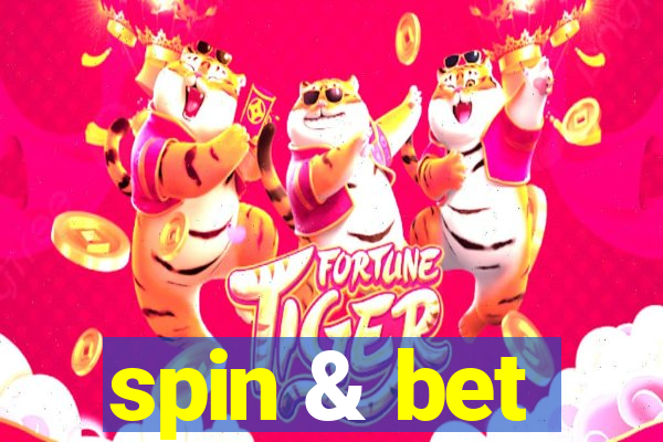 spin & bet