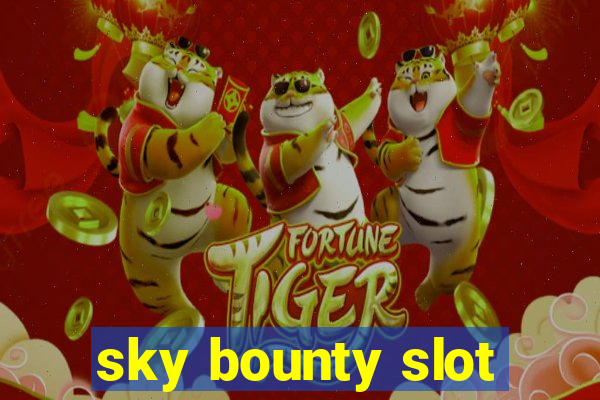 sky bounty slot