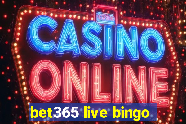 bet365 live bingo