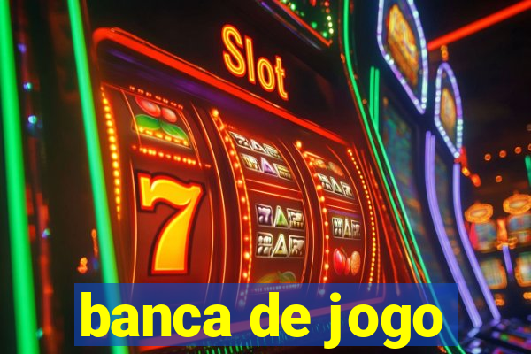 banca de jogo