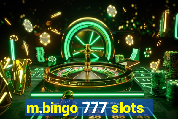 m.bingo 777 slots