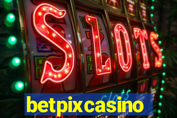 betpixcasino