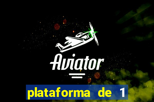 plataforma de 1 real tigrinho