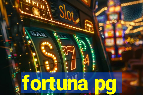 fortuna pg