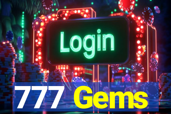 777 Gems