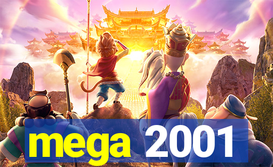 mega 2001