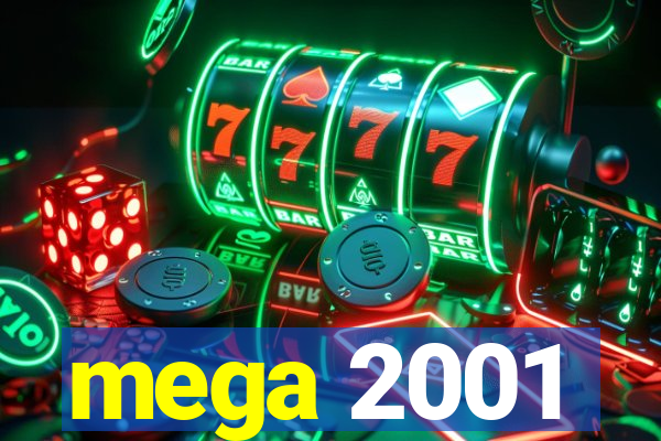 mega 2001