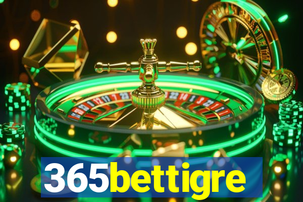 365bettigre