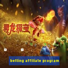 betting affiliate program