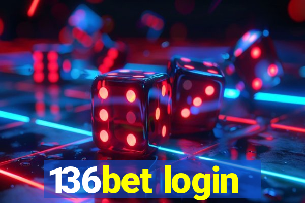 136bet login