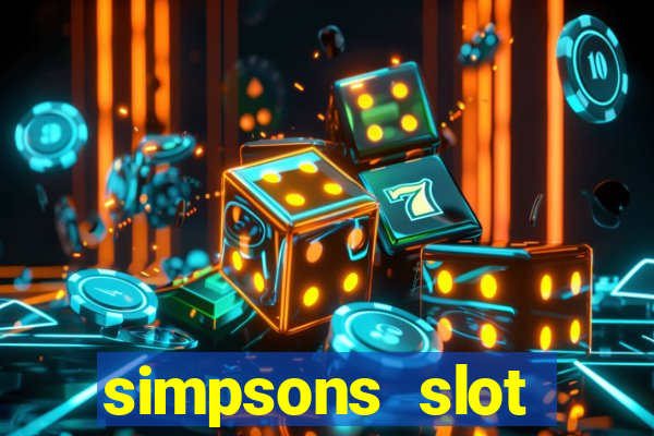 simpsons slot machine locations