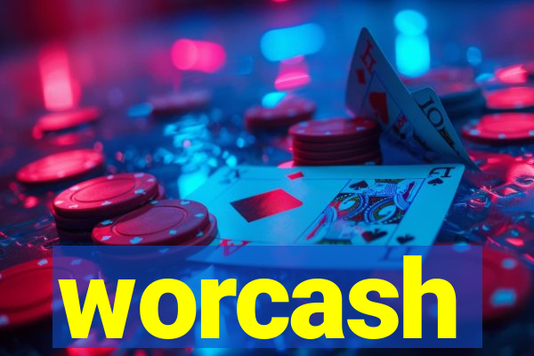 worcash