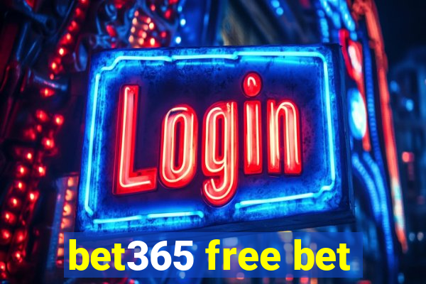 bet365 free bet