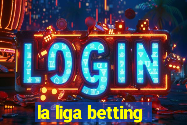 la liga betting