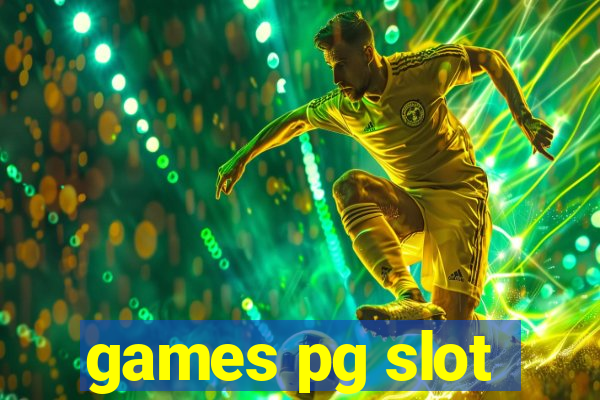 games pg slot