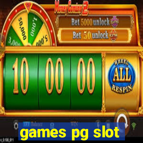 games pg slot