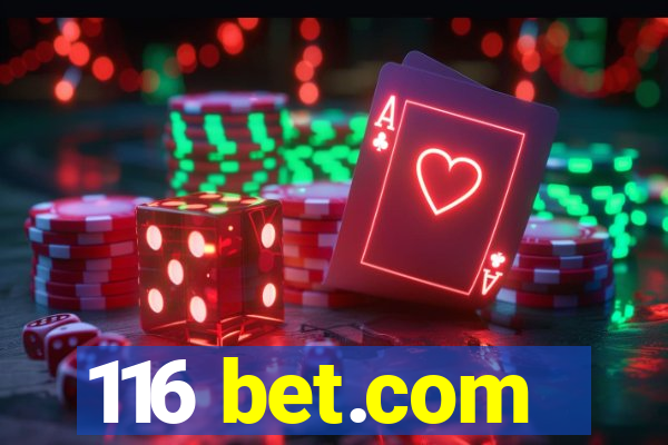 116 bet.com