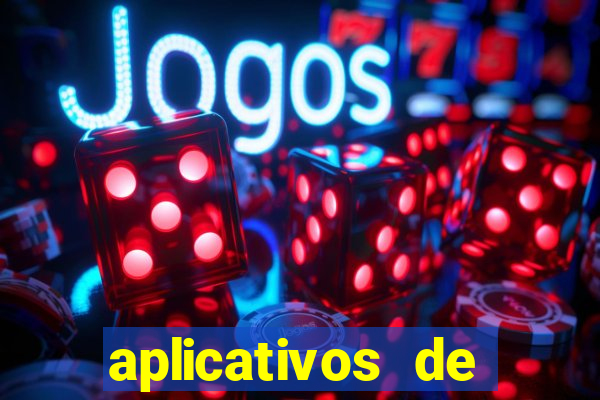 aplicativos de jogos que dao dinheiro