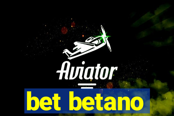 bet betano