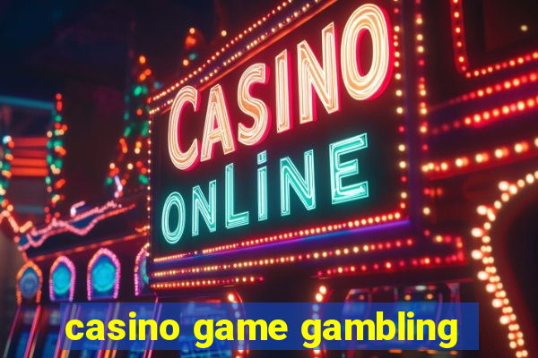 casino game gambling