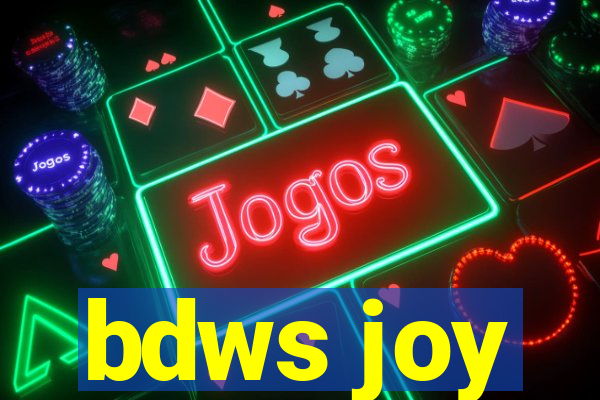 bdws joy