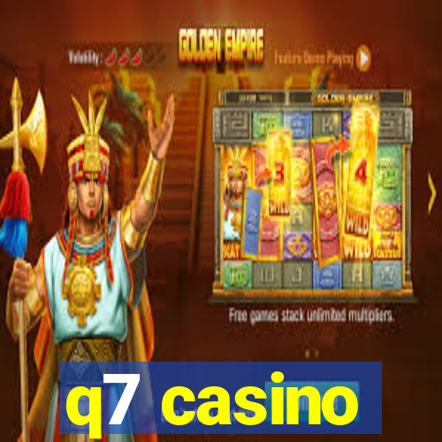 q7 casino