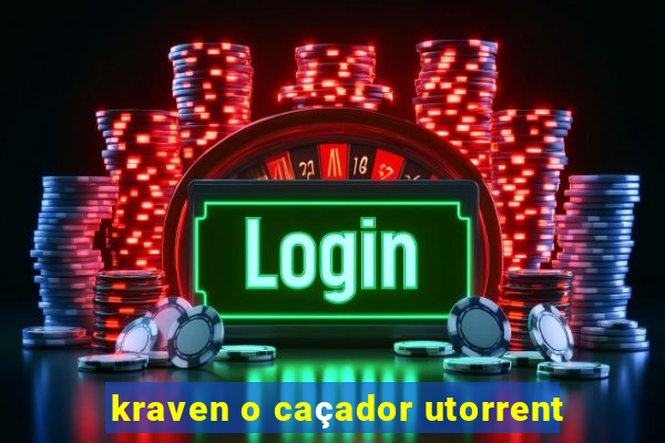 kraven o caçador utorrent