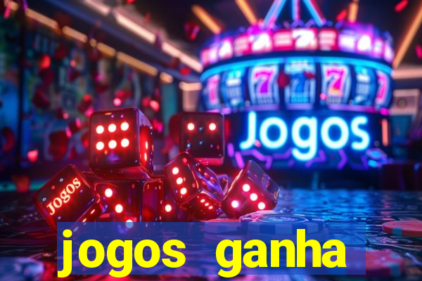 jogos ganha dinheiro na hora