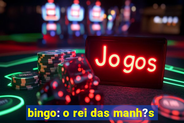 bingo: o rei das manh?s