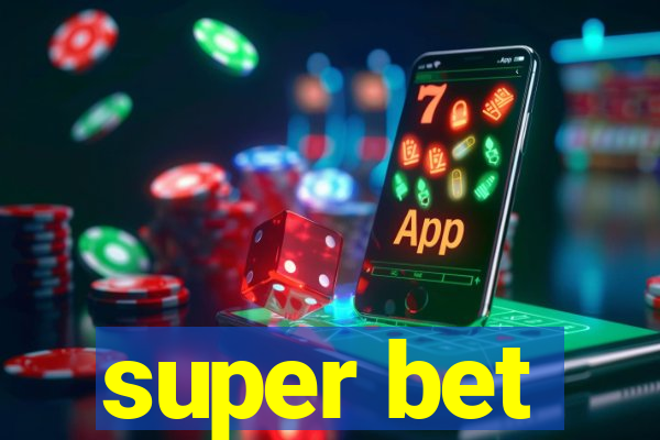 super bet