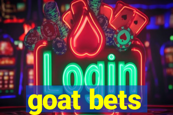 goat bets