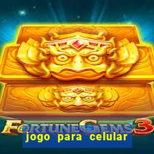 jogo para celular que ganha dinheiro