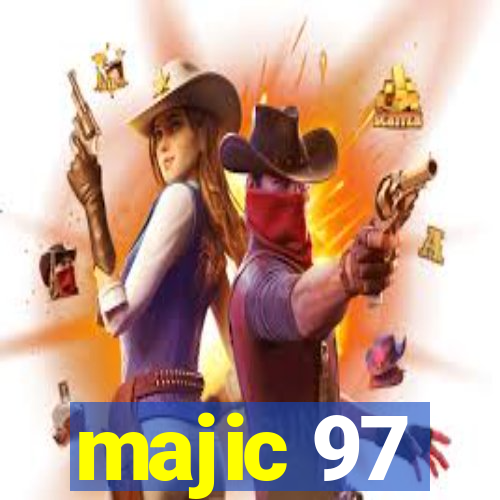 majic 97