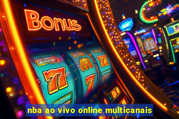 nba ao vivo online multicanais