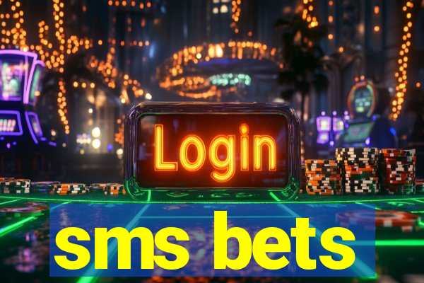 sms bets