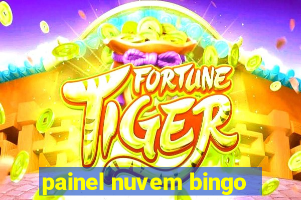 painel nuvem bingo