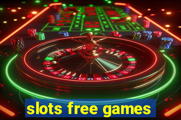 slots free games