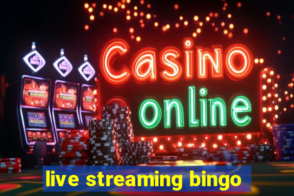 live streaming bingo