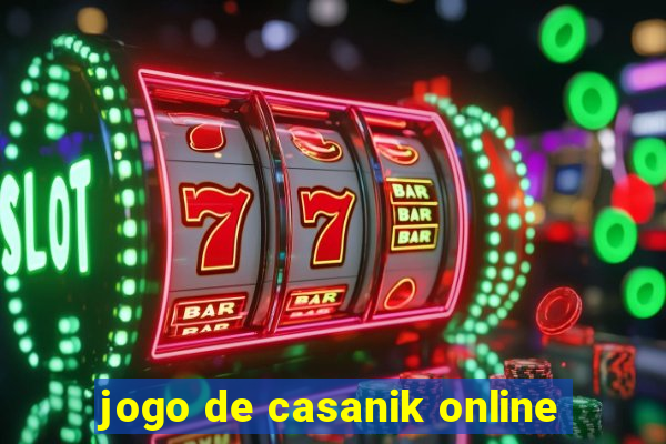 jogo de casanik online