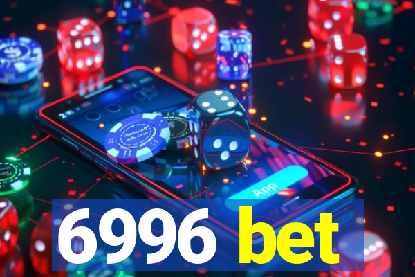 6996 bet