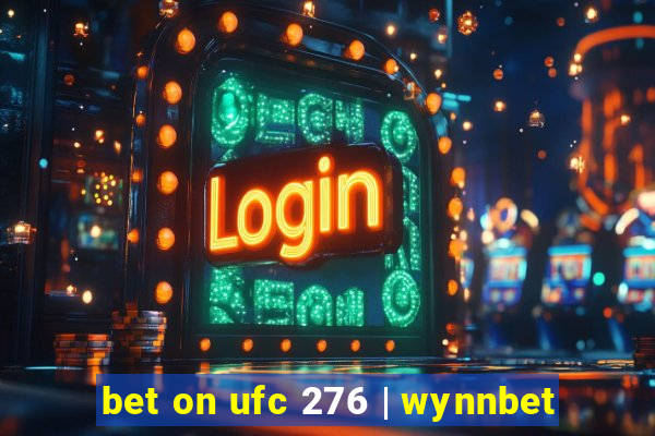 bet on ufc 276 | wynnbet