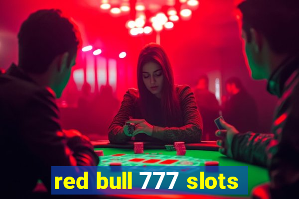 red bull 777 slots