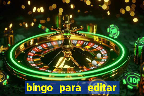 bingo para editar e imprimir