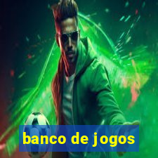 banco de jogos