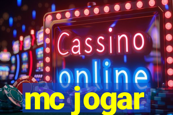 mc jogar